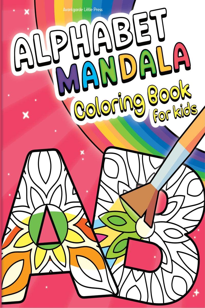 Alphabet Mandala Coloring Book for Kids : Relaxing Mandalas for Kids and Preschoolers