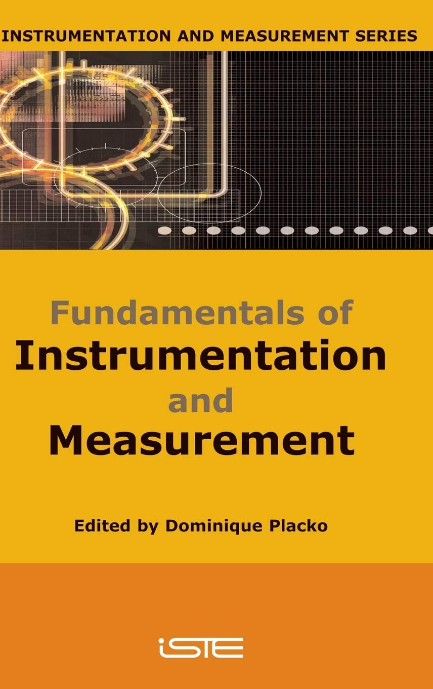 Fundamentals of Instrumentation and Measurement (Instrumentation and Measurement Series)