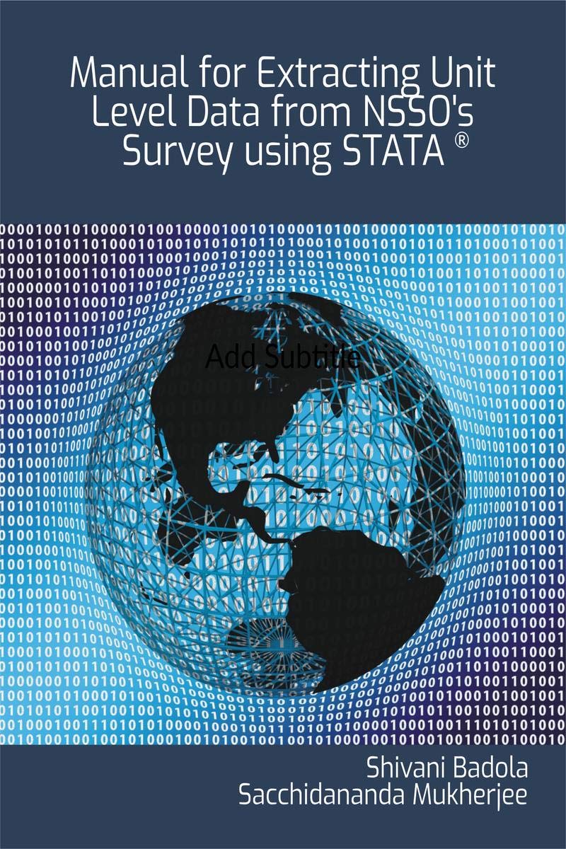 Manual For Extracting Unit Level Data From NssoS Survey Using Stata