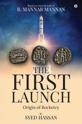 The First Launch : Origin Of Rocketry