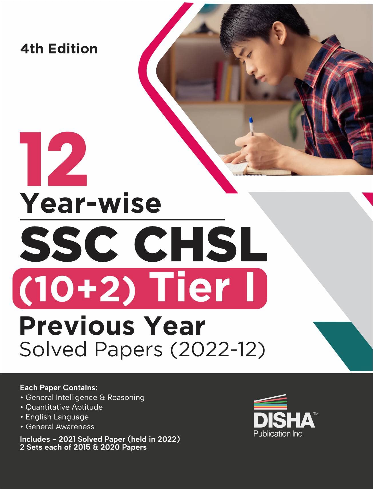 12 YearWise Ssc  Chsl (10+2) Tier I Previous Year Solved Papers (2022  12) 4Th Edition