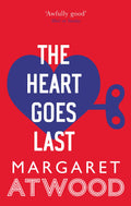THE HEART GOES LAST (REISSUE)