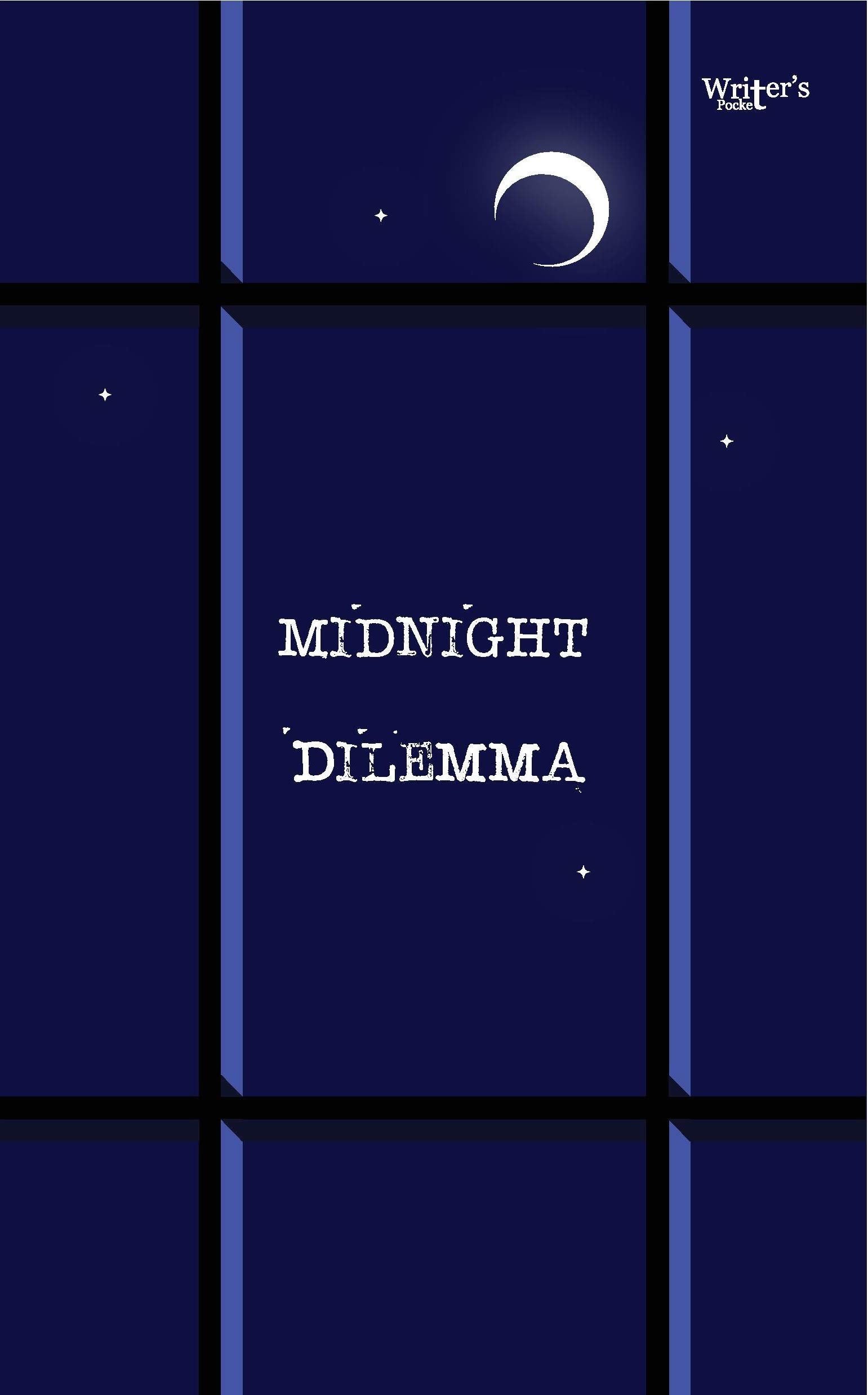 Midnight Dilemma