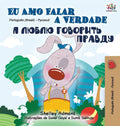 I Love to Tell the Truth (Portuguese Russian Bilingual Book  Brazilian) (Portuguese Russian Bilingual Collection)