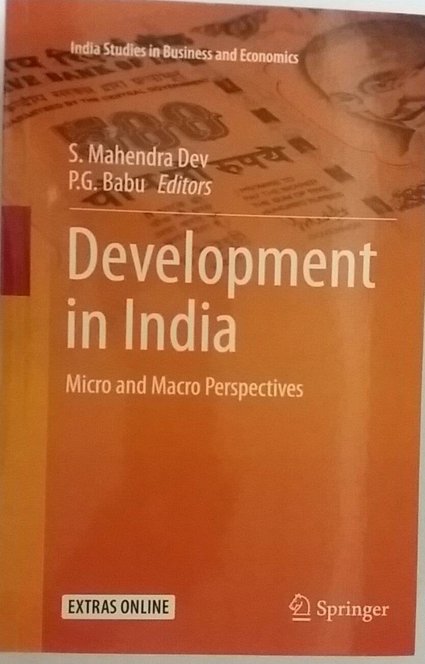 Development in India: Micro and Macro Perspectives (India Studies in Business and Economics)