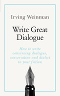 Write Great Dialogue (Teach Yourself)