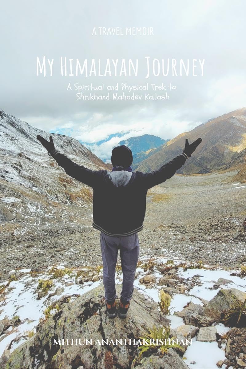 My Himalayan Journey: A Spiritual and Physical Trek to Shrikhand Mahadev Kailash