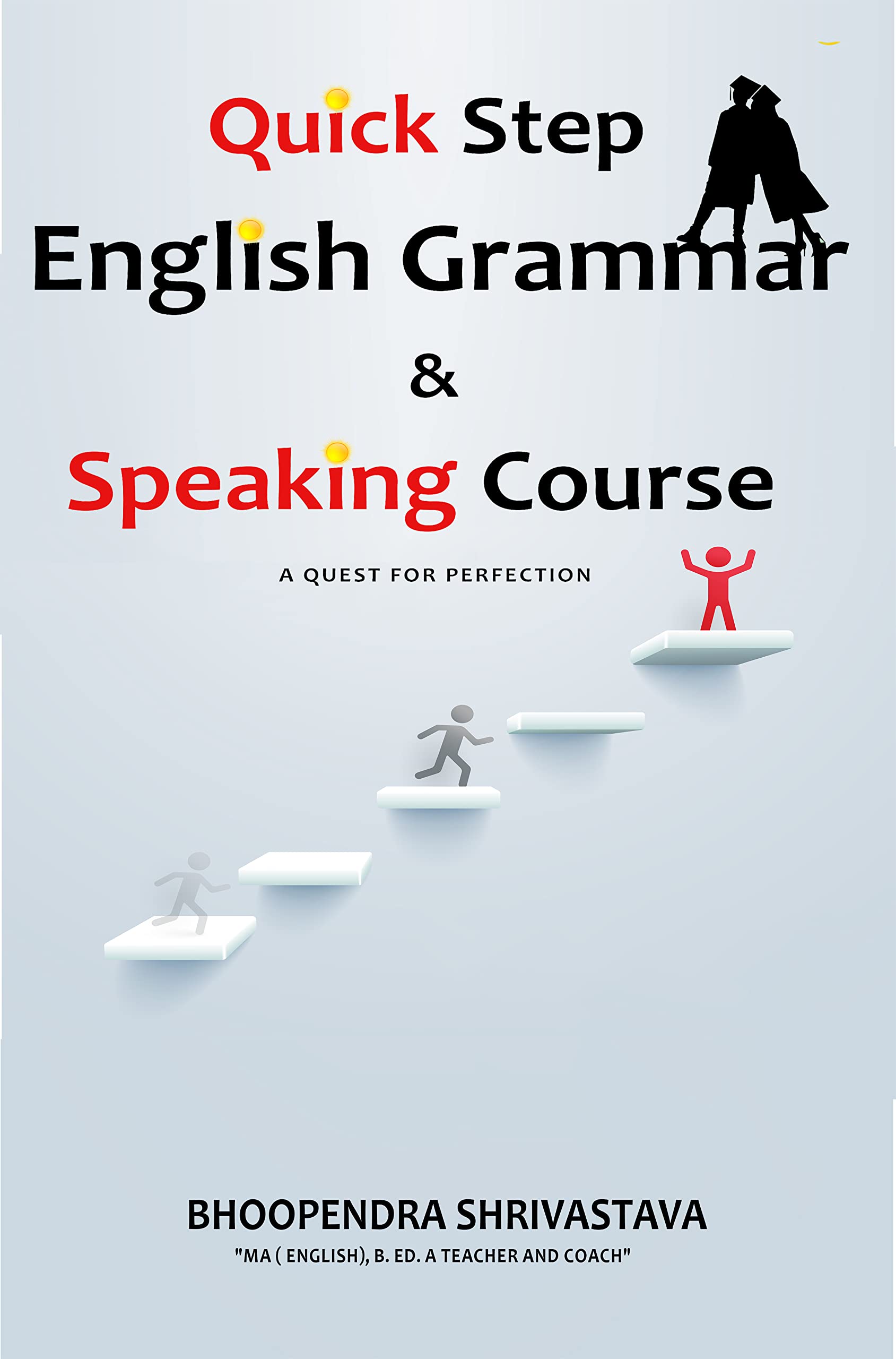 Quick Step English Grammar & Speaking Course