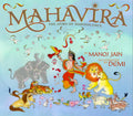 Mahavira: The Hero of Nonviolence (Wisdom Tales)