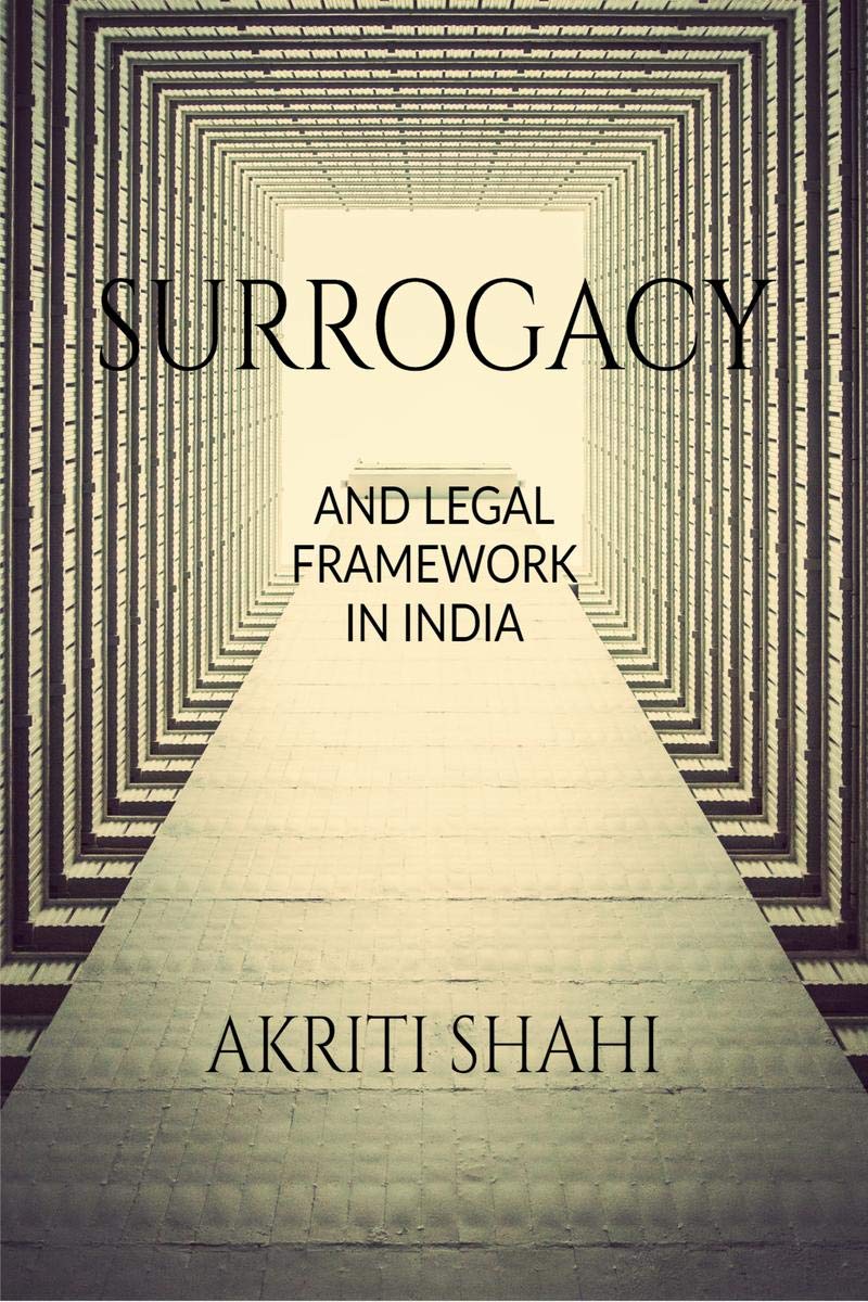Surrogacy And Legal Framework In India : All About Surrogacy And Laws Related To It