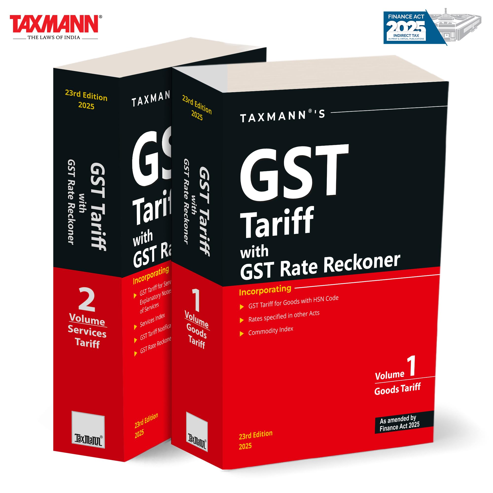 Taxmanns GST Tariff with GST Rate Reckoner [Finance Act 2025]  Twovolume | Authoritative ResourceOffering Updated GST Tarif