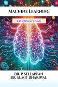 Machine Learning: A Practitioners Guide