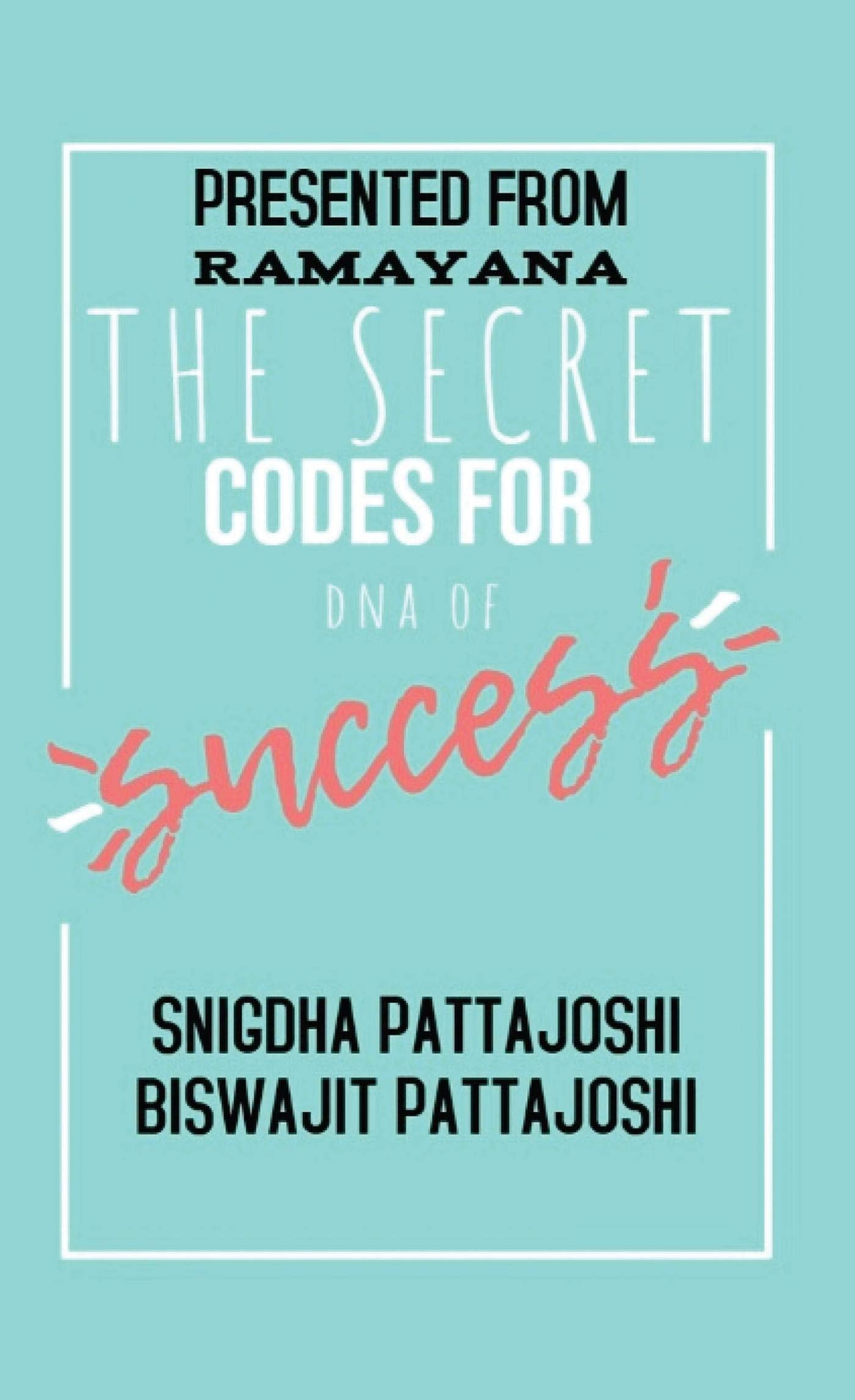 The Secret Codes For Dna Of Success.