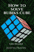 How To Solve RubikS Cube | Cube Decoded