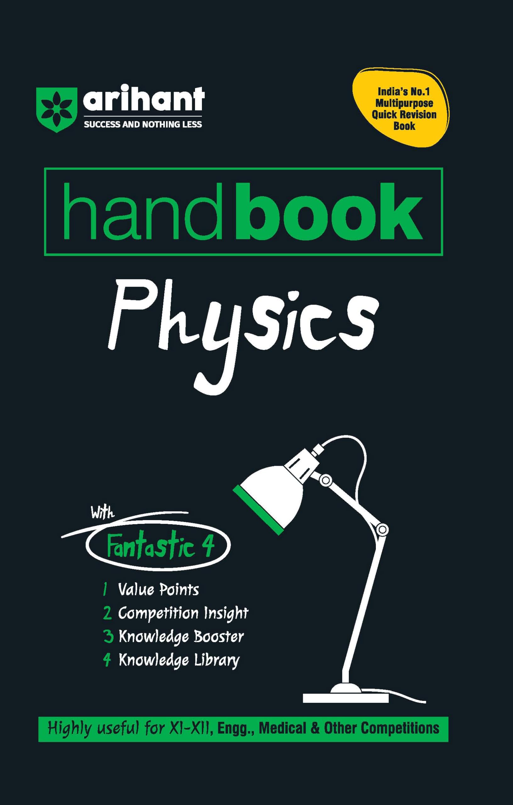Arihant Handbook Physics For Class 1112 | With Quick Revision Guide | JEE, CBSE, Medical & Engineering Exams | With Value Point