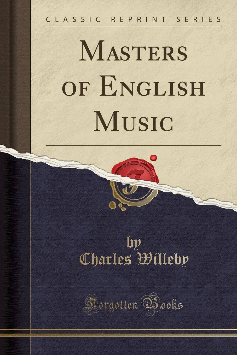Masters of English Music (Classic Reprint)
