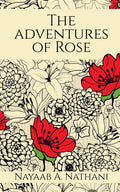 The Adventures Of Rose
