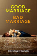 GOODMARRIAGE BADMARRIAGE