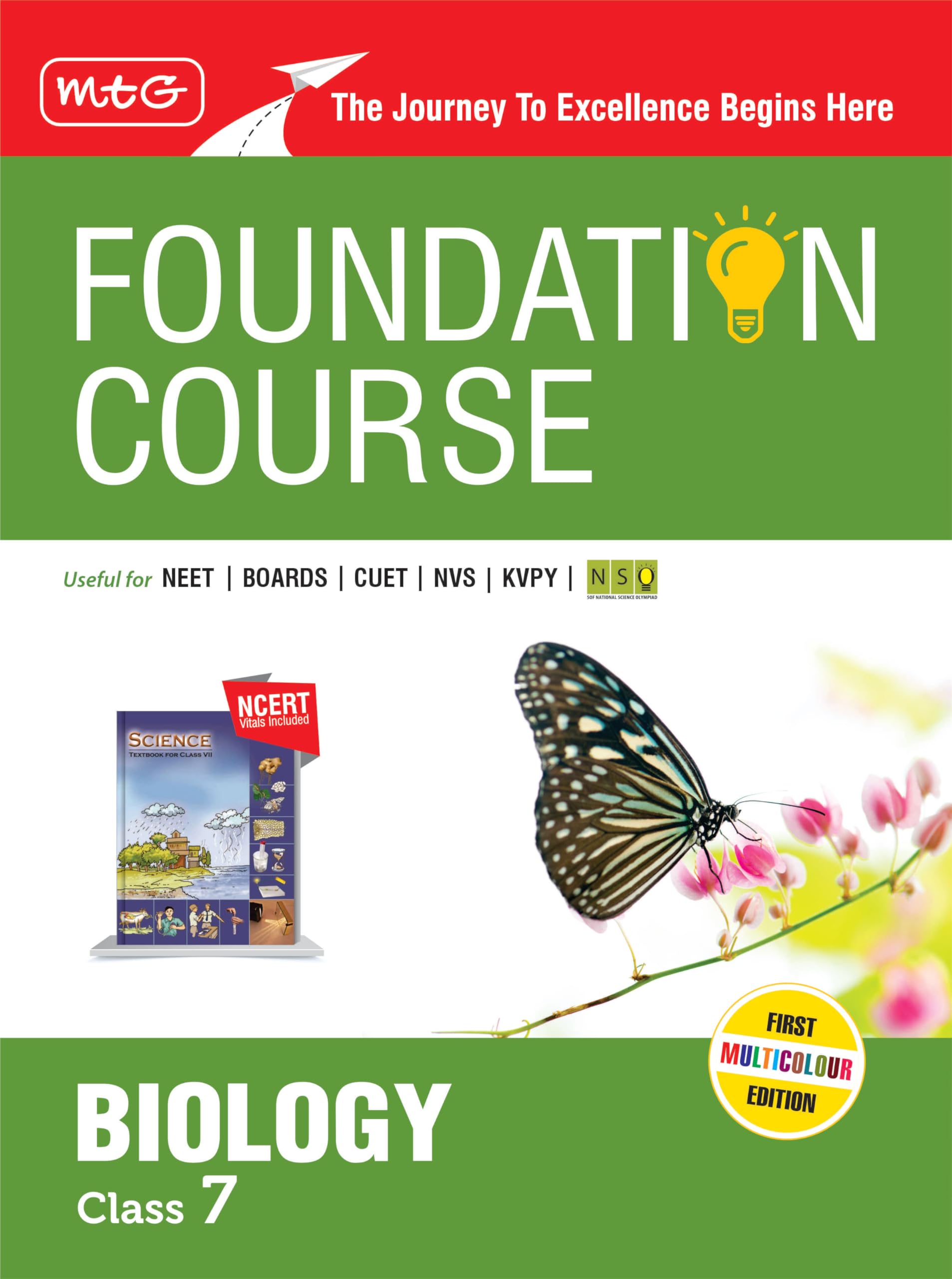 MTG Foundation Course Class 7 Biology Book (Edition 2025) For NEET, NSO Olympiad, CUET, NVS, KVPY & Boards Exam | Based on NCERT