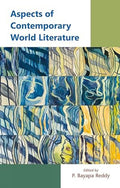 Aspects Of Contemporary World Literature