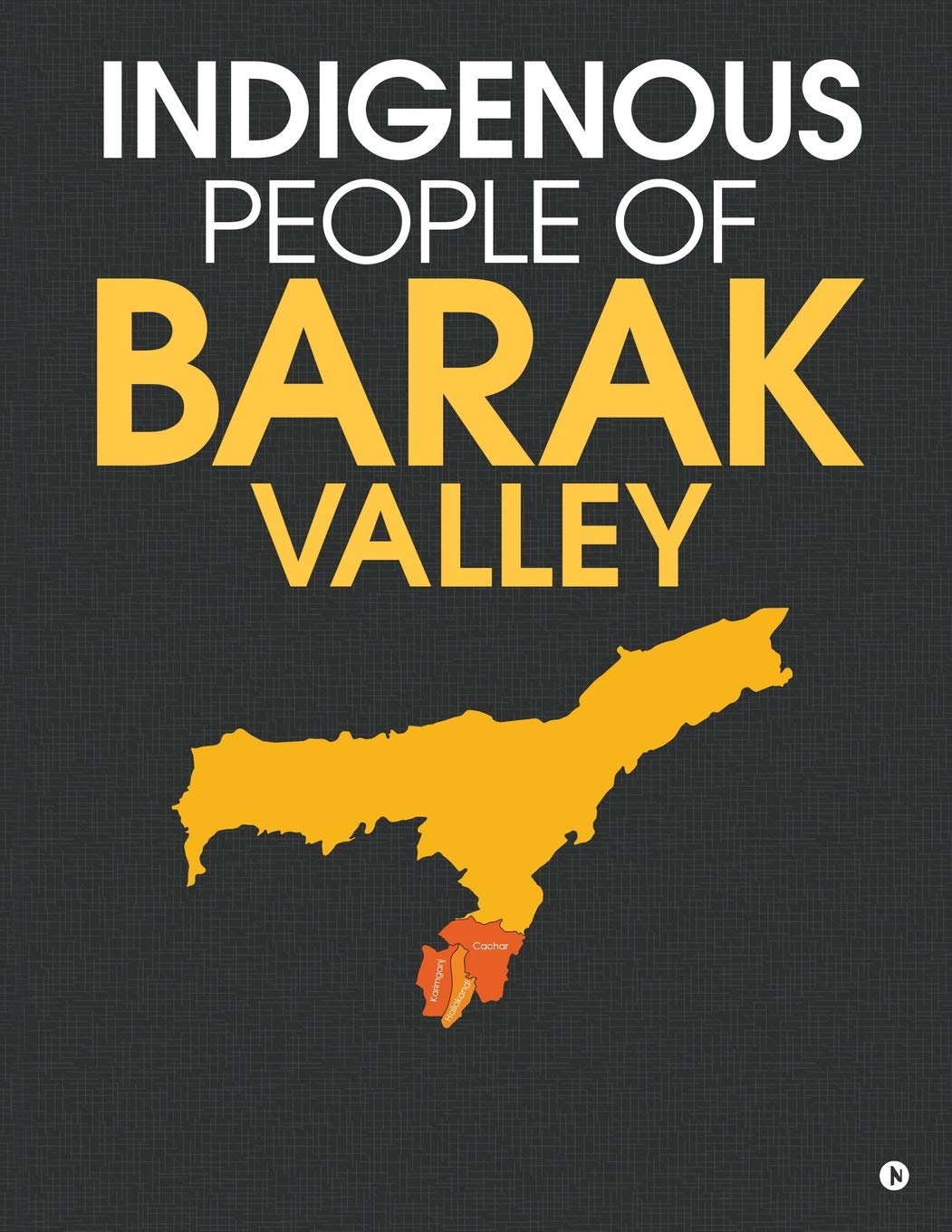Indigenous People Of Barak Valley