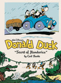 Walt Disneys Donald Duck: The Secret Of Hondorica (WALT DISNEY DONALD DUCK HC)