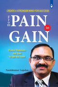 From PAIN to GAIN