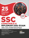 25 Practice Sets for SSC Constable & Rifleman (GD) Exam with 2 sets of 2024 Solved Paper 4th Edition | Latest Pattern of 80 Ques