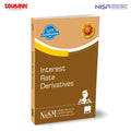 NISM X Taxmanns Interest Rate Derivatives  Comprehensive Workbook on Indias ExchangeTraded IRDsCovering Fundamentals | St
