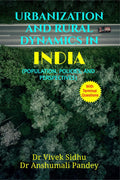 URBANIZATION AND RURAL DYNAMICS IN INDIA : POPULATION, POLICIES, AND PERSPECTIVES