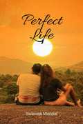 Perfect Life