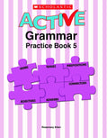 Scholastic Active Grammar Practice WB5