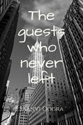 The guests who never left: Action, Thriller