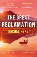 Great Reclamation: Every page pulses with mud and magic Miranda Cowley Heller