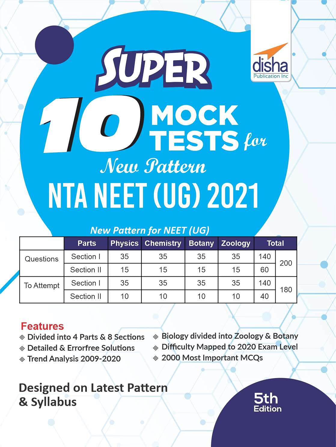 Super 10 Mock Tests for New Pattern NTA NEET (UG) 2021  5th Edition