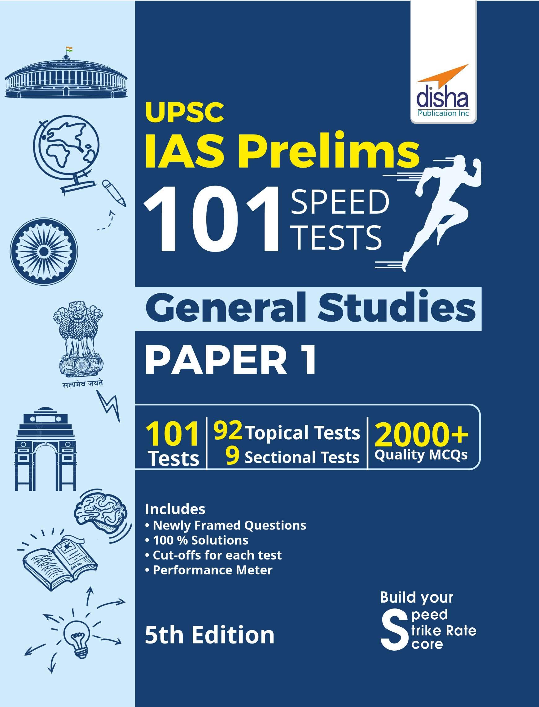 Upsc Ias Prelims 101 Speed Tests For General Studies Paper 1  5Th Edition