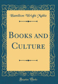 Books and Culture (Classic Reprint)