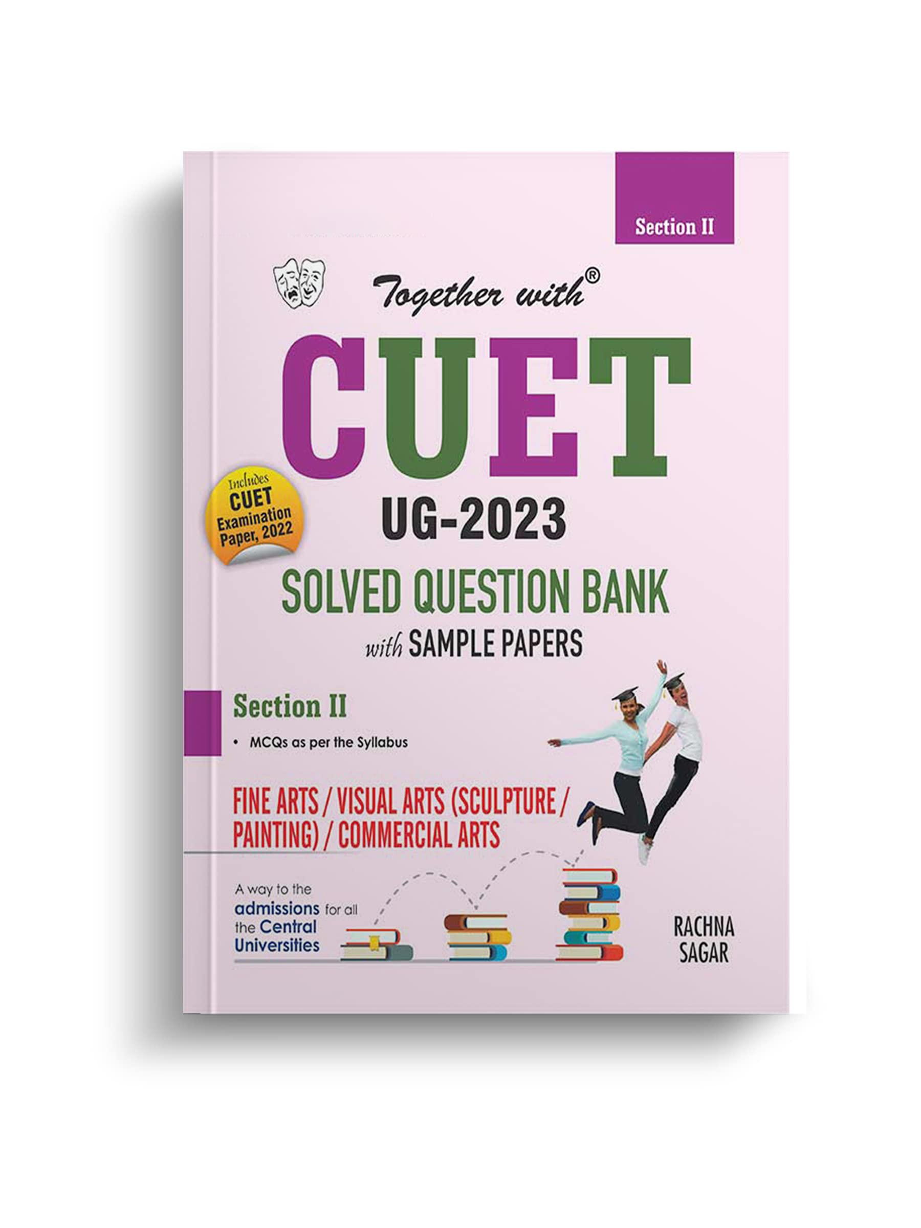 Together With NTA CUET (UG) Commercial Art/Fine Art Solved Question Bank 2023 (Entrance Exam Book)