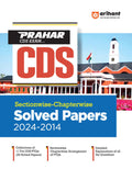 (Old Edition) Arihant Prahar CDS SectionwiseChapterwise Solved Papers (20242014)