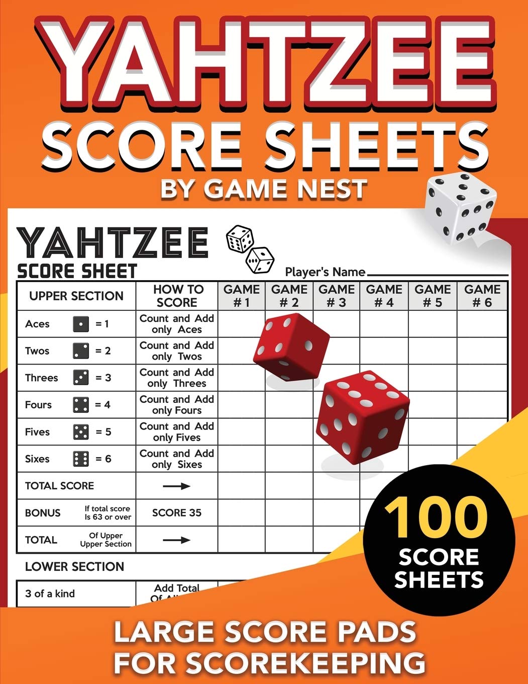 Yahtzee Score Sheets: 100 Large Score Pads for Scorekeeping  8.5 x 11 Yahtzee Score Cards (Yahtzee Dice Board Game Book)