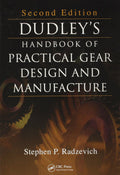 Dudleys Handbook Of Practical Gear Design And Manufacture 2Ed (Hb 2012)