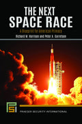The Next Space Race: A Blueprint for American Primacy