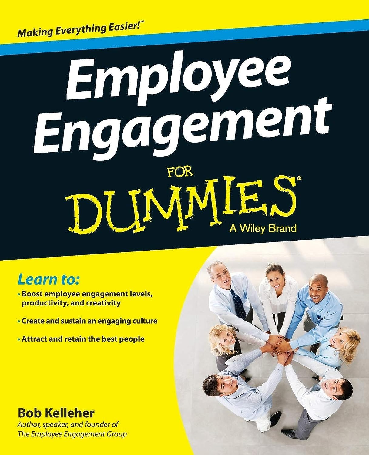 Employee Engagement For Dummies