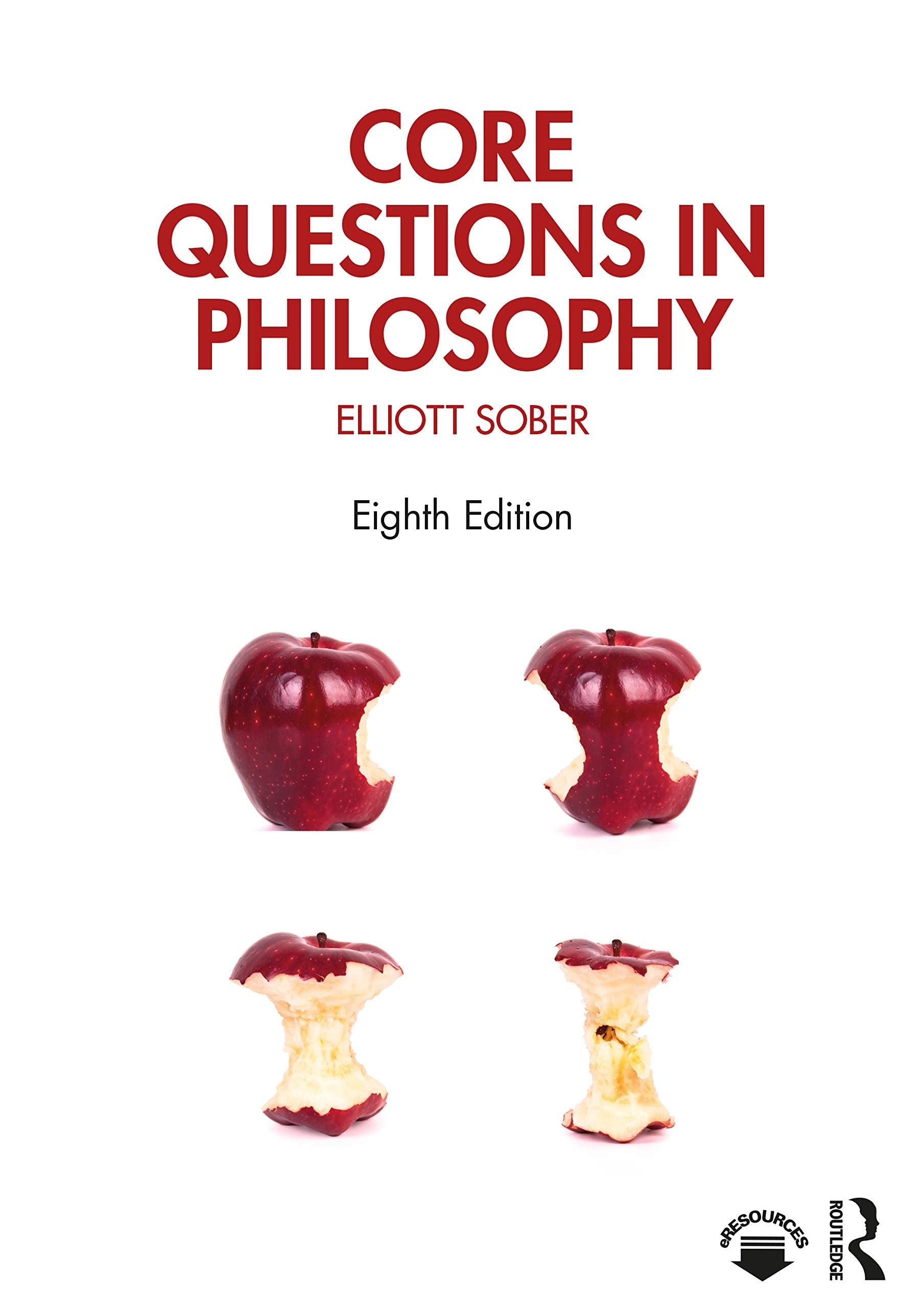 Core Questions in Philosophy: A Text With Online Readings
