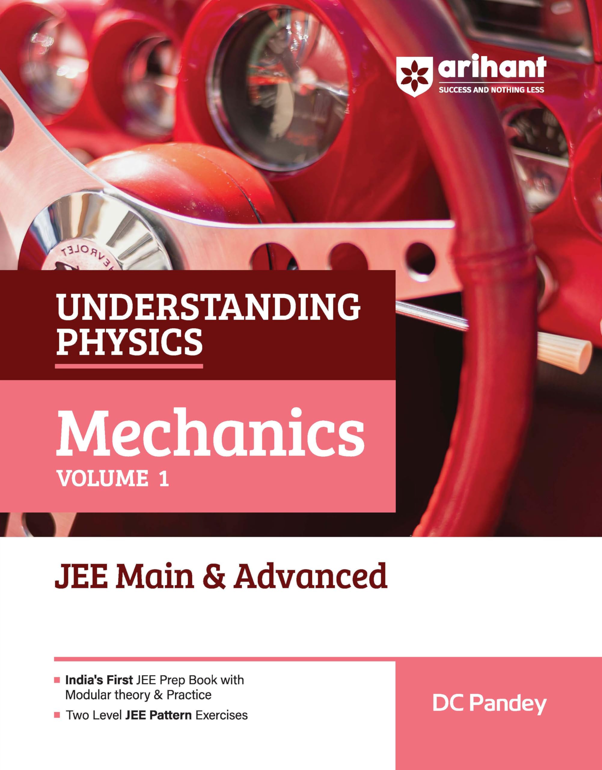 Arihant Understanding Physics Mechanics Volume 1 for JEE Main & Advanced 2027 | Modular Theory, Concept Practice & TwoLevel JEE