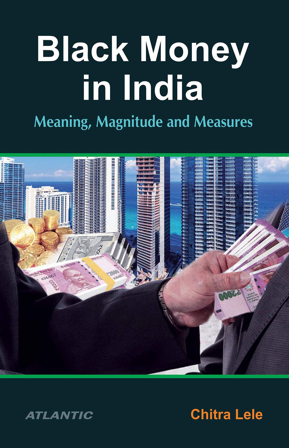 Black Money in India: Meaning, Magnitude and Measures