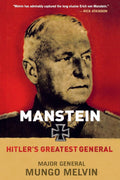 Manstein: Hitlers Greatest General