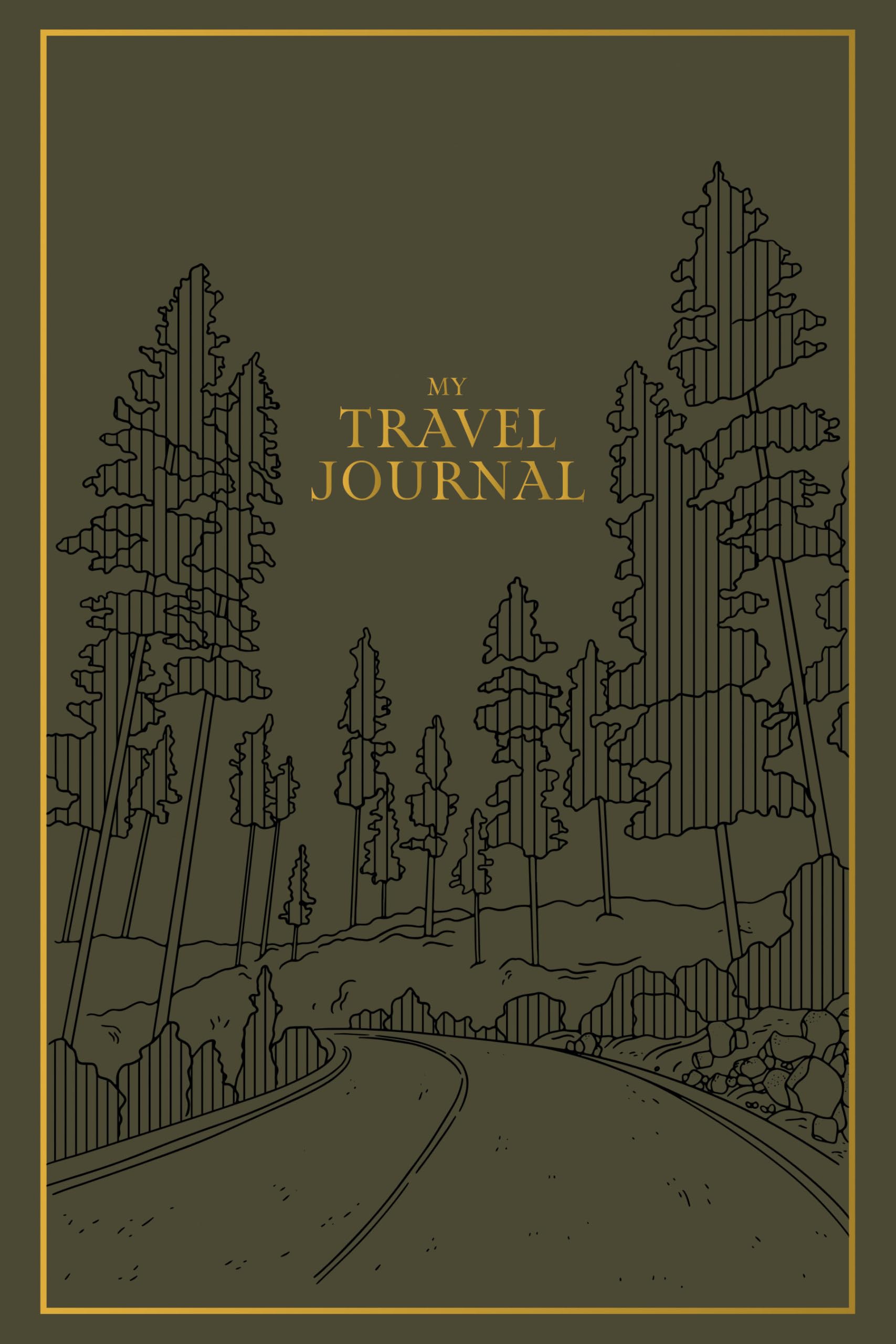 My Travel Journal: A Travel Keepsake Journal to Record Your Vacations, Adventures, and Experiences Abroad (Heirloom Story Books 