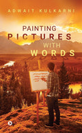 Painting Pictures With Words
