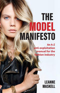 The Model Manifesto: An AZ antiexploitation manual for the fashion industry